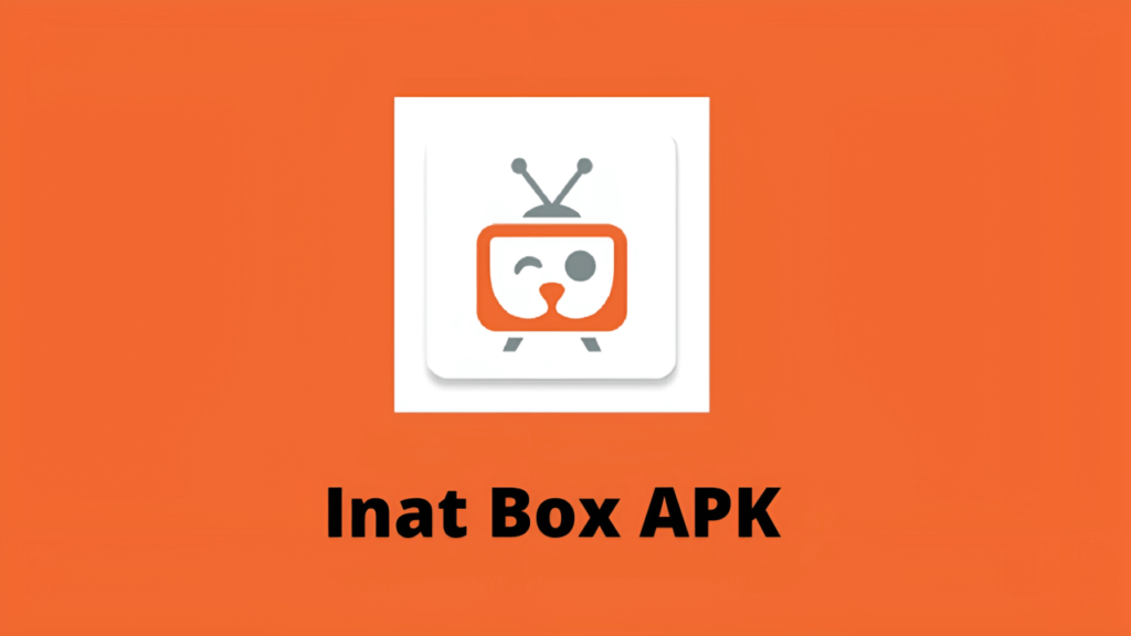 Inat Box TV APK Premium (KILITSIZ): Everything You Need to Know