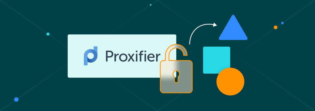 Exploring Proxifier: A Gateway to Advanced Proxy Management