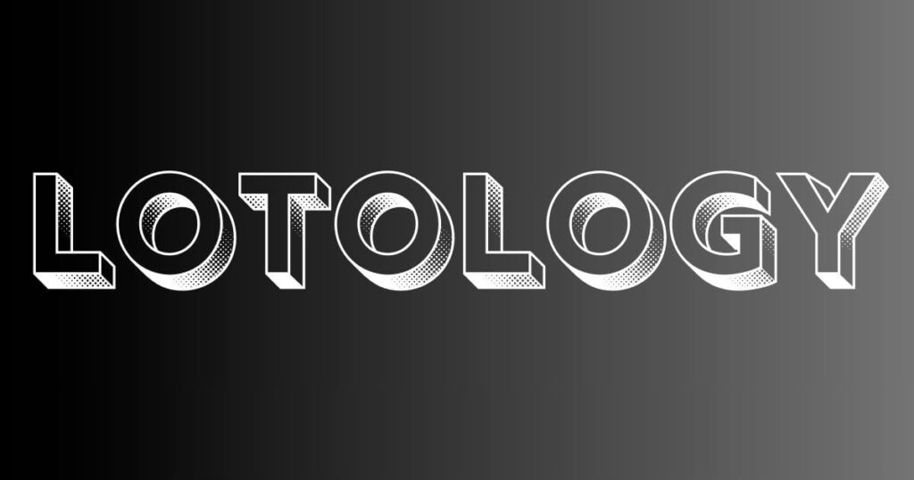 The Ultimate Guide to Lotology: A Collector’s Dream Hobby